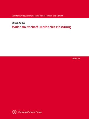 cover image of Willensherrschaft und Nachlassbindung